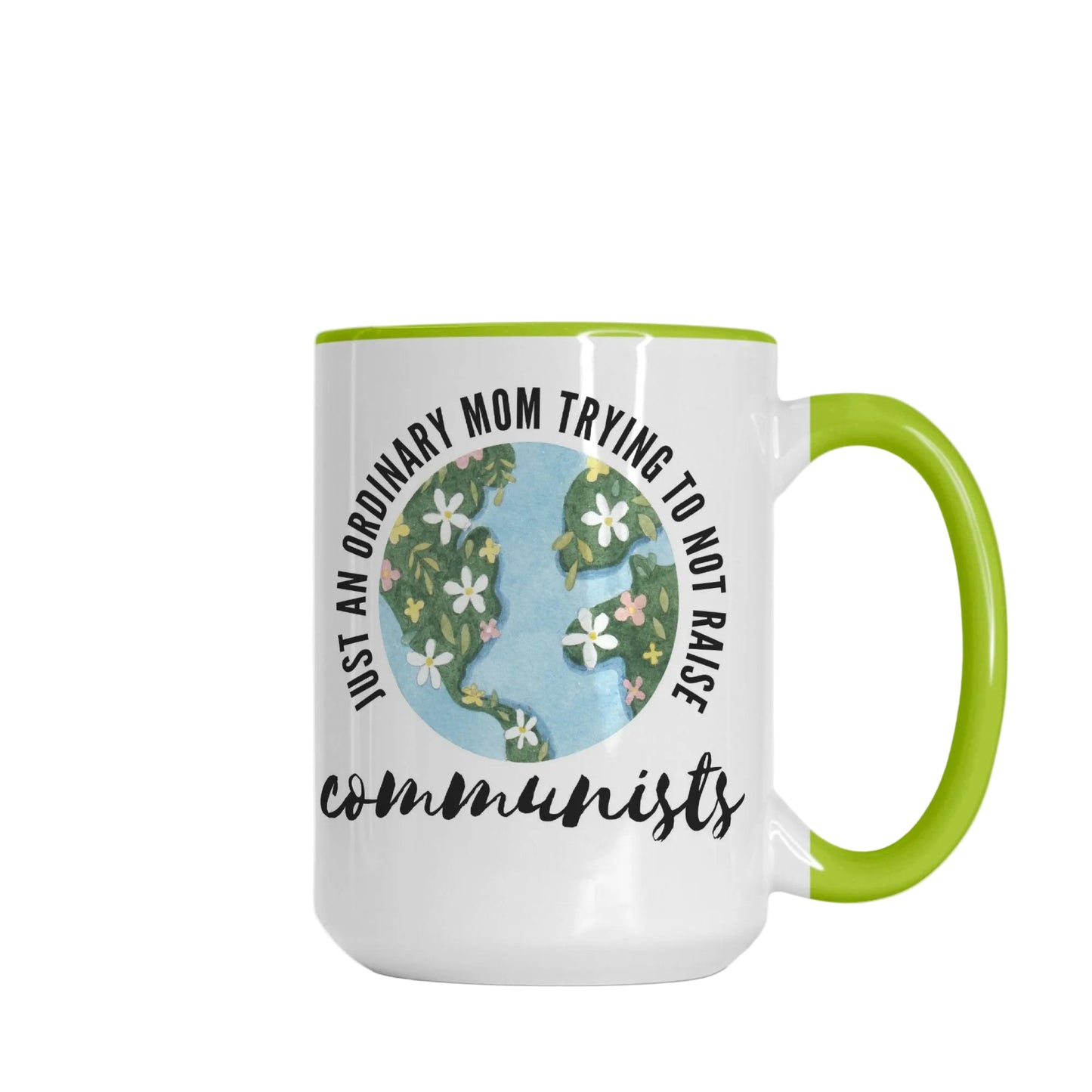 Ordinary Mom Coffee Mug