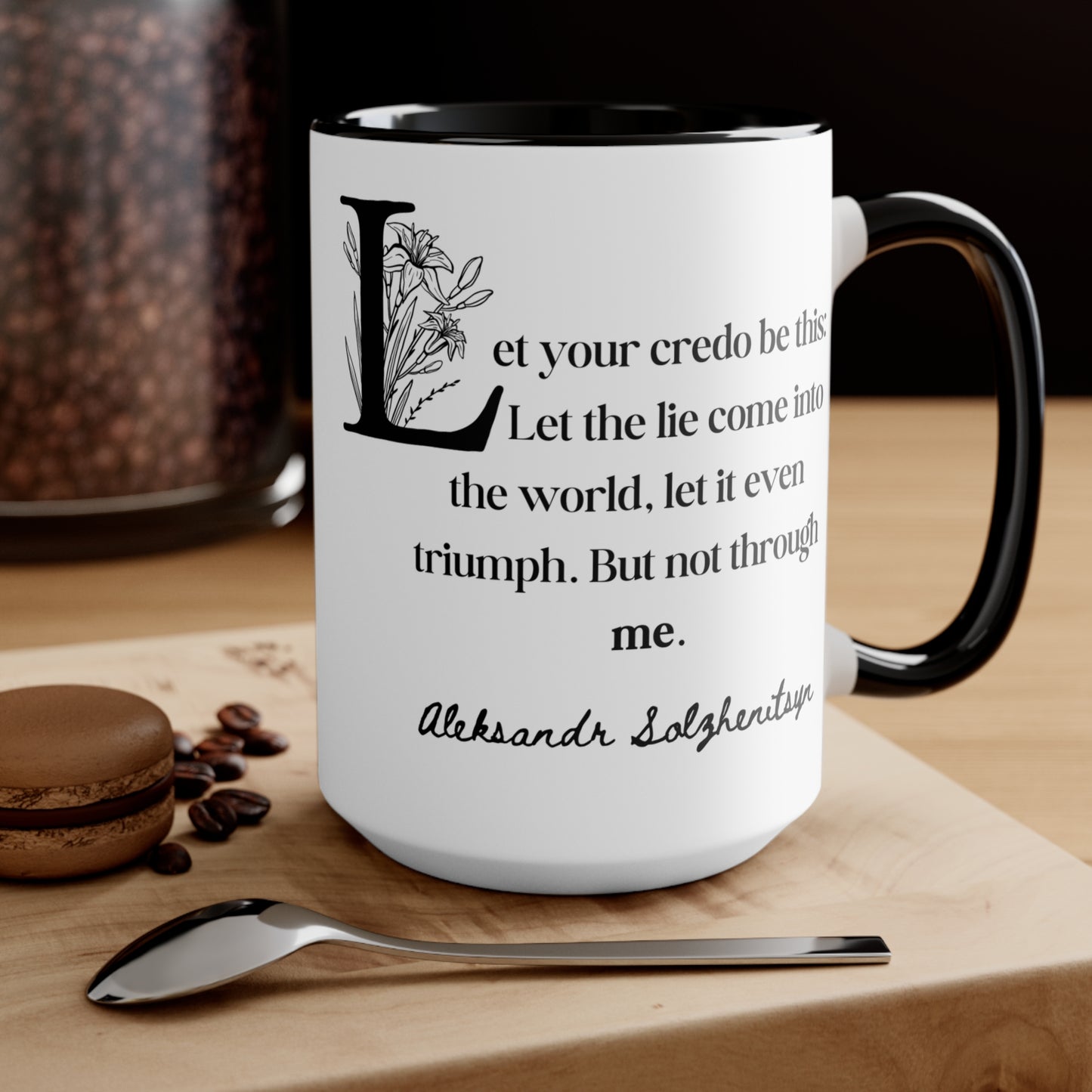 Aleksandr Solzhenitsyn Coffee Mug Live Not by Lies