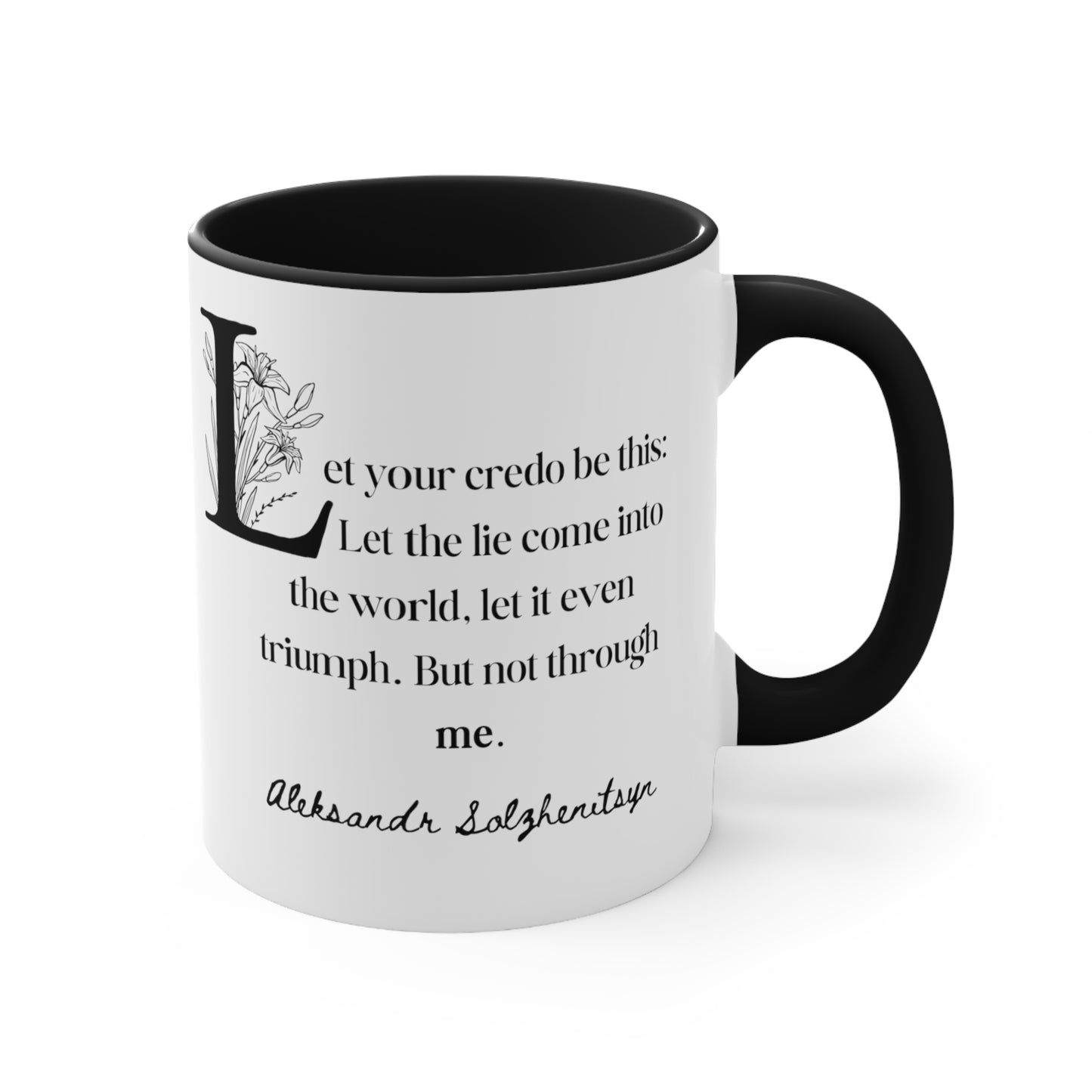 Aleksandr Solzhenitsyn Coffee Mug Live Not by Lies