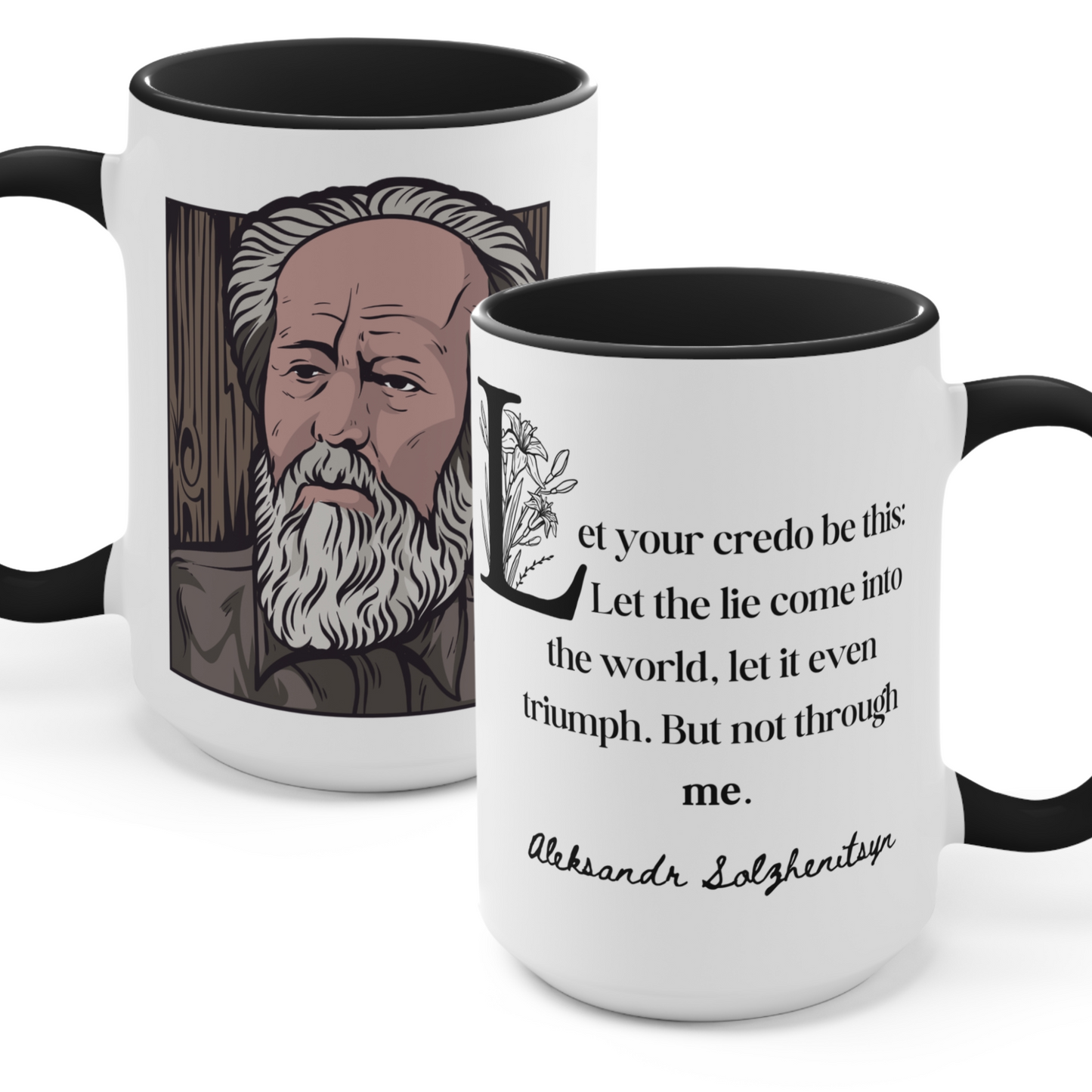 Aleksandr Solzhenitsyn Coffee Mug Live Not by Lies