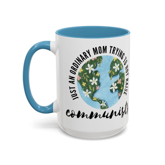 Ordinary Mom Coffee Mug