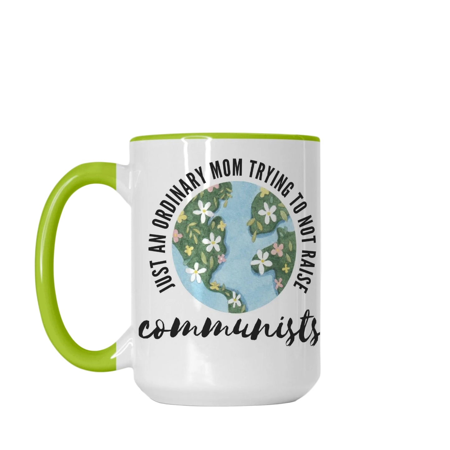 Ordinary Mom Coffee Mug