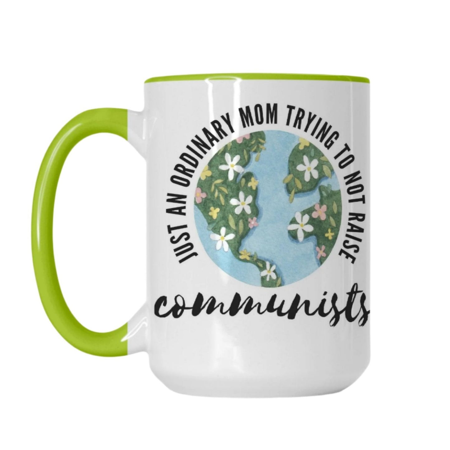 Ordinary Mom Coffee Mug